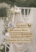 Wedding Memorial Seat Sign